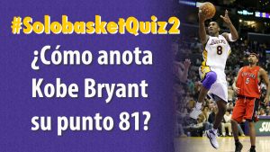 Kobe Bryant protagonista del #SolobasketQuiz2