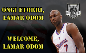 Lamar Odom vuelve a Euskadi; será Hombre de Negro