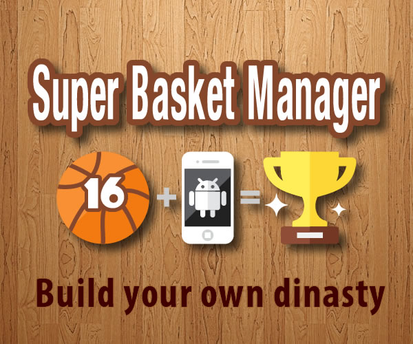 Super Basket Manager 16, nueva versión del manager para android
