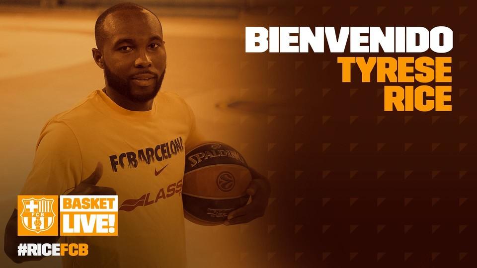 OFICIAL: El Barça ya tiene su golpe sobre la mesa; Tyrese Rice da el sí quiero