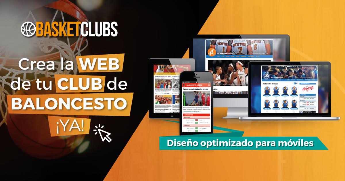 Con BasketClubs, crea la web de tu club de baloncesto en un clic