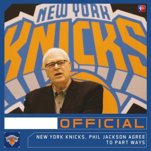 Phil Jackson es destituido como ‘President of Basketball Operations’ de los Knicks