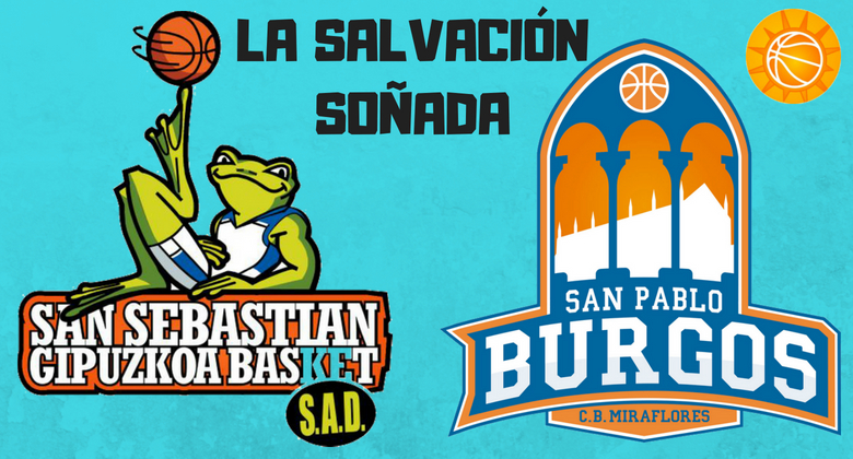 Delteco Gipuzkoa Basket y San Pablo Burgos: una salvación basada en la confianza