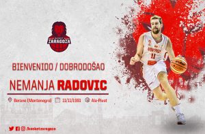 Basket Zaragoza comienza su temporada de fichajes con el talentoso Nemanja Radovic