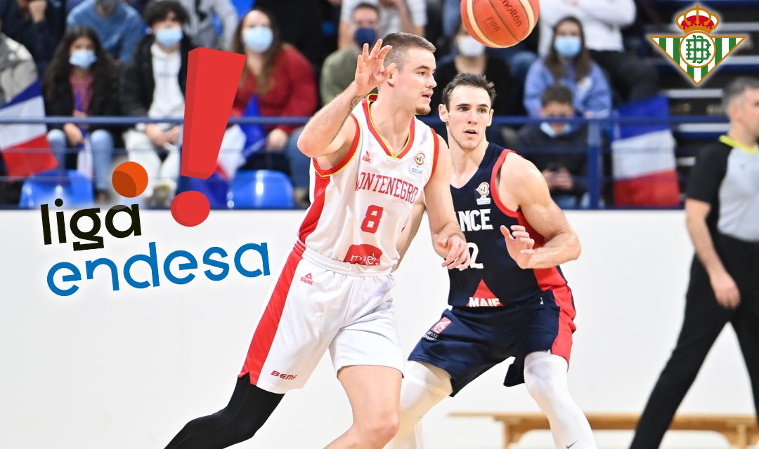 Dino Radoncic ficha por el Betis… ¡pero ya interesa a un equipo ACB!