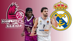 Hiopos Lleida vs Real Madrid ACB de baloncesto: ¿Cuándo y dónde verlo?