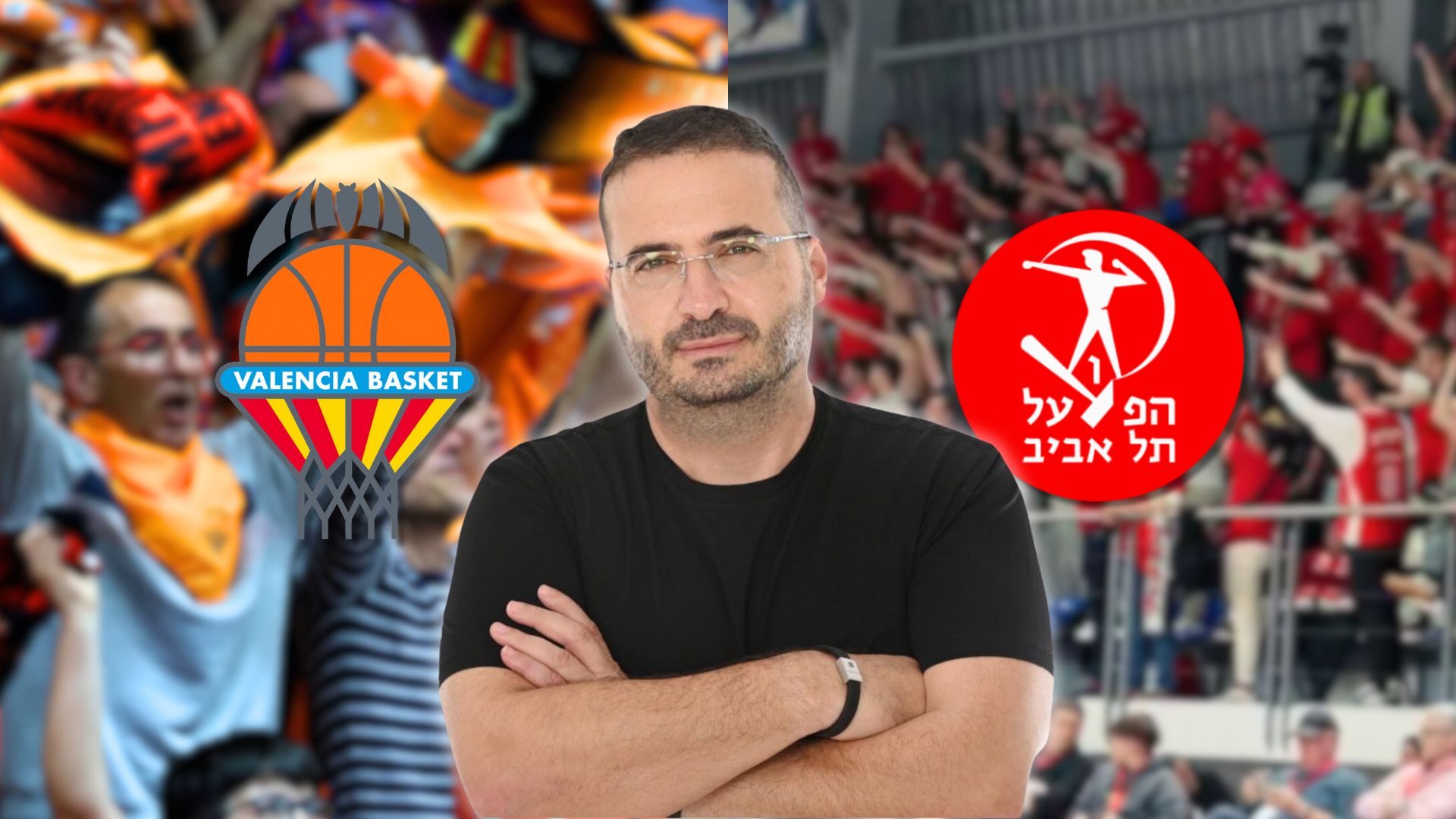 Desde Israel: “A Valencia Basket le encantaría tener fans como los míos…”