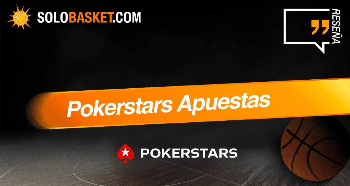 Pokerstars Apuestas España: Reseña y opiniones en 2026