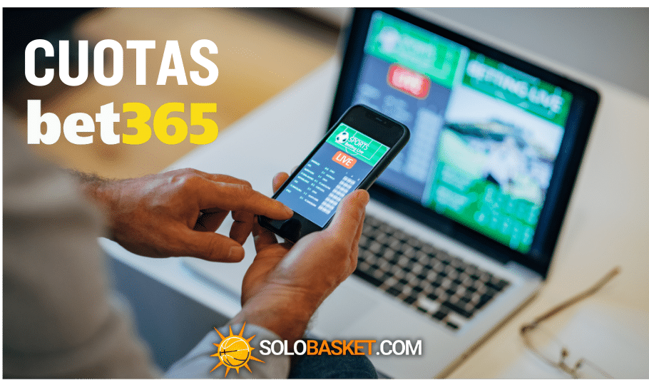Cuotas Bet365: todo lo que necesitas saber