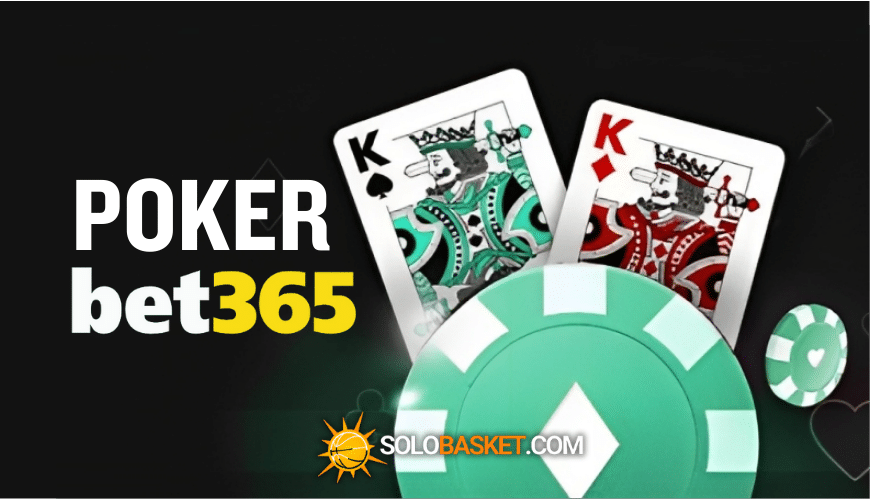 Poker Bet365: lo que debes saber para jugar en 2026