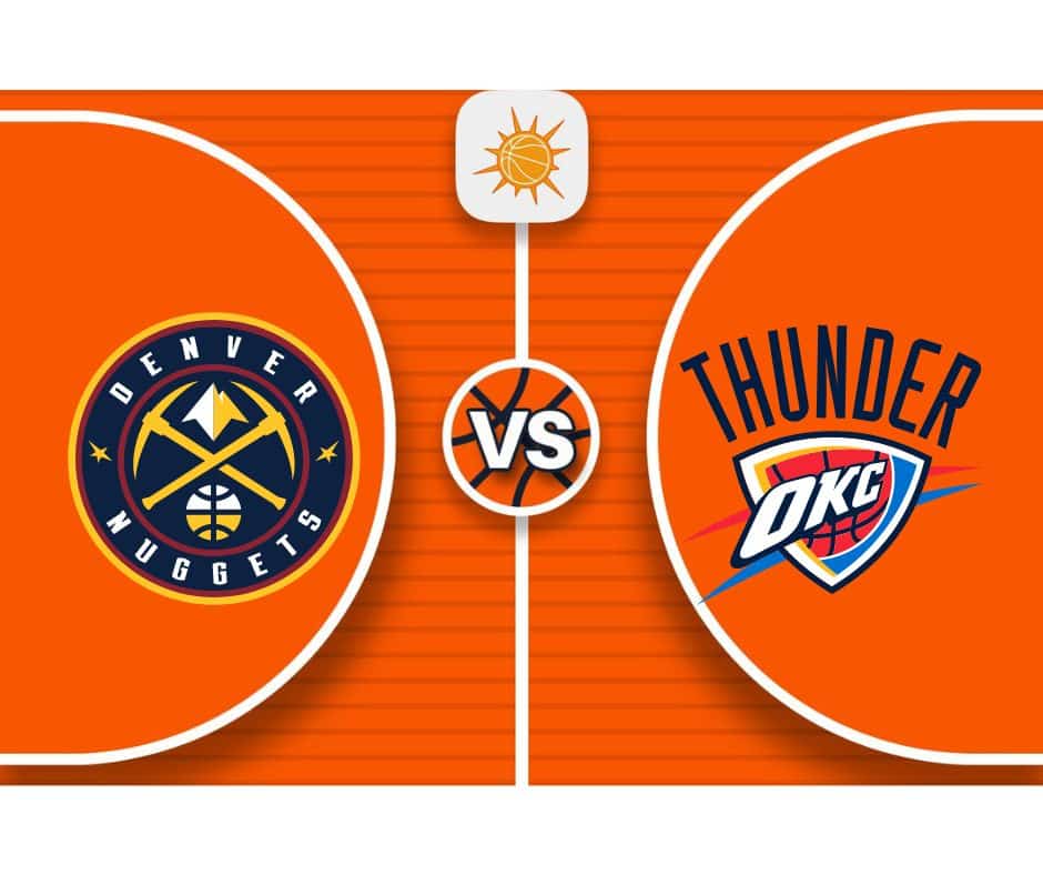 Pronóstico Denver Nuggets vs Oklahoma City Thunder NBA
