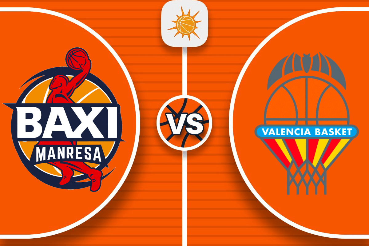 Pronostico Baxi Manresa - Valencia Basket