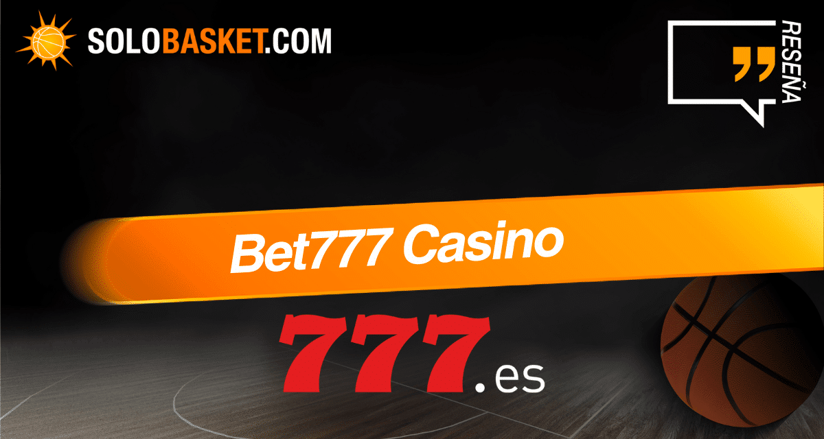 Bet777 Casino: reseña y opiniones en 2026