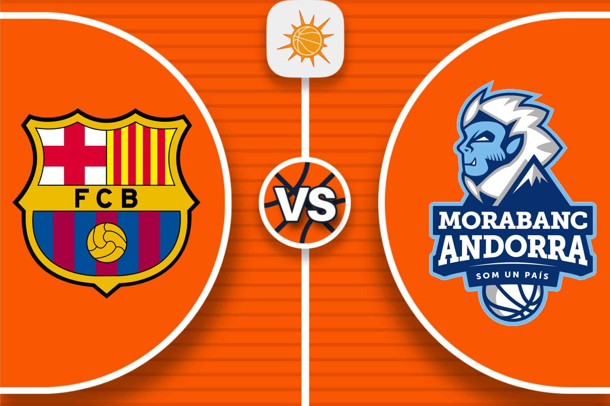 Pronóstico Barça Basket vs MoraBanc Andorra
