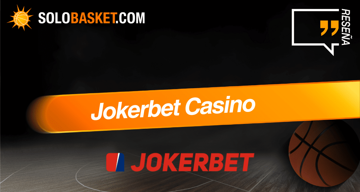 Jokerbet Casino Online España: Reseña y opiniones en 2026