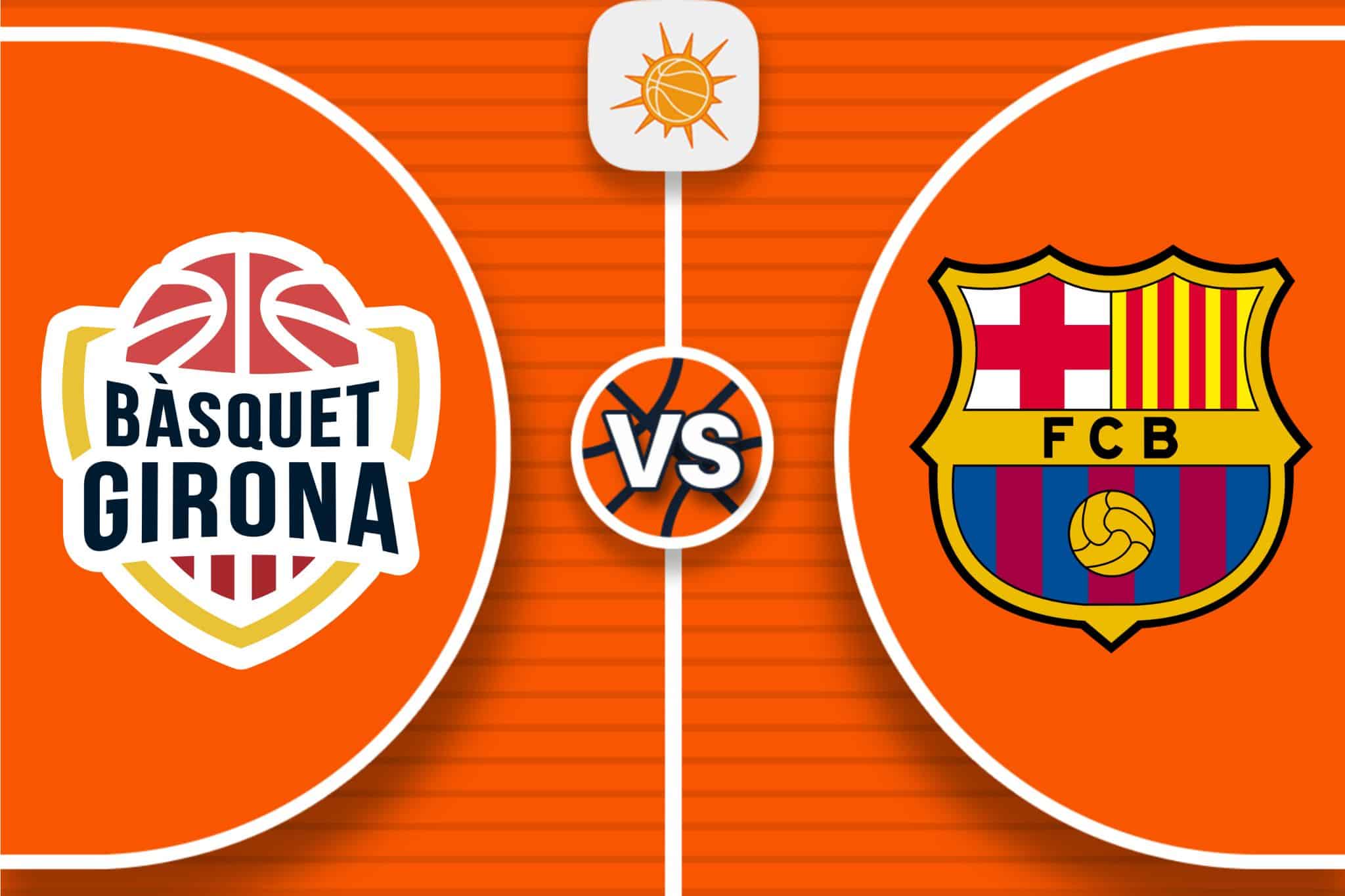Pronóstico Bàsquet Girona vs Barça Basket