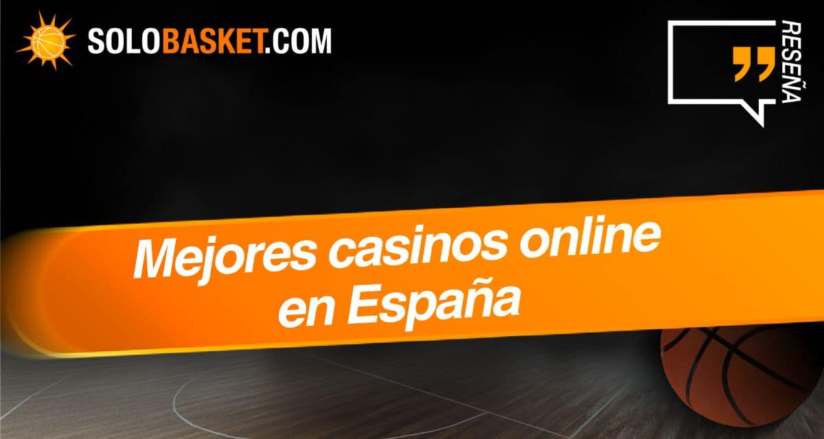 Los mejores casinos online España en 2026