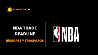 EN DIRECTO Fichajes NBA. ¡Todos los traspasos actualizados de NBA!