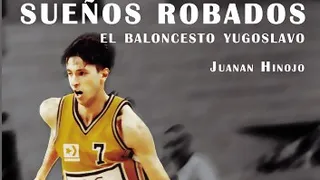 “Sueños Robados. El baloncesto yugoslavo”. Vídeoentrevista a Juanan Hinojo, autor del libro