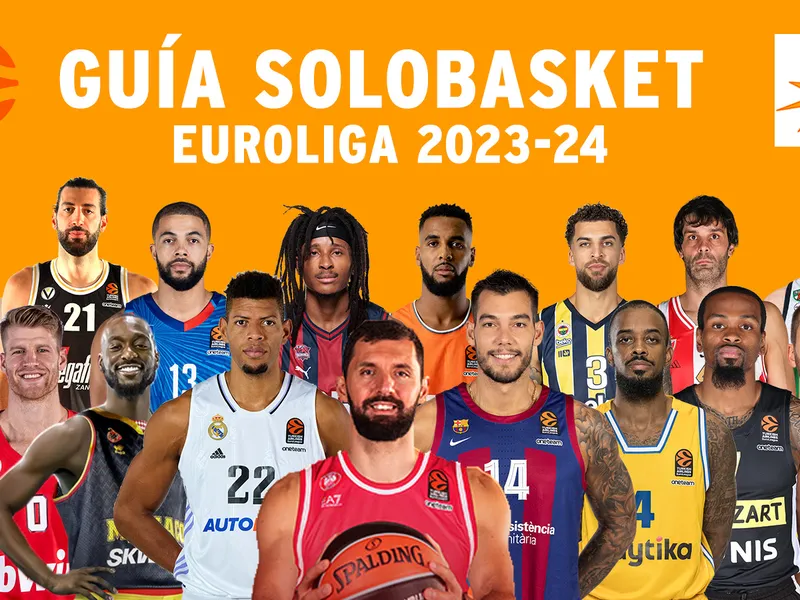 Guía Euroliga 2023-24: análisis de todos los equipos de Euroleague, jugadores a seguir