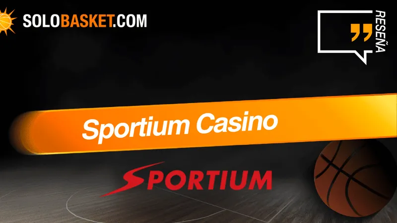 Sportium Casino: opinión experta y reseña completa en 2026
