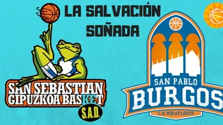 Delteco Gipuzkoa Basket y San Pablo Burgos: una salvación basada en la confianza