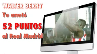 VIDEO: Walter Berry debuta en ACB con ¡52 puntos al Real Madrid!