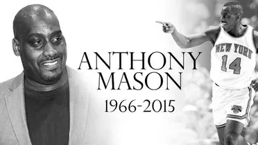 Adiós a Anthony Mason, un jugador hecho a si mismo