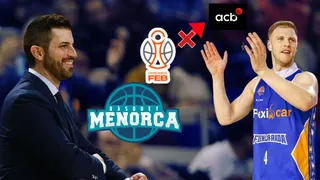 Rumores Primera FEB: Renovación clave en Menorca y ¿un ascenso ACB en peligro?