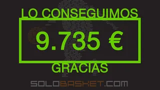 ¡Lo conseguimos! Se recaudan 9.735 euros y en diciembre nace el nuevo Solobasket.com