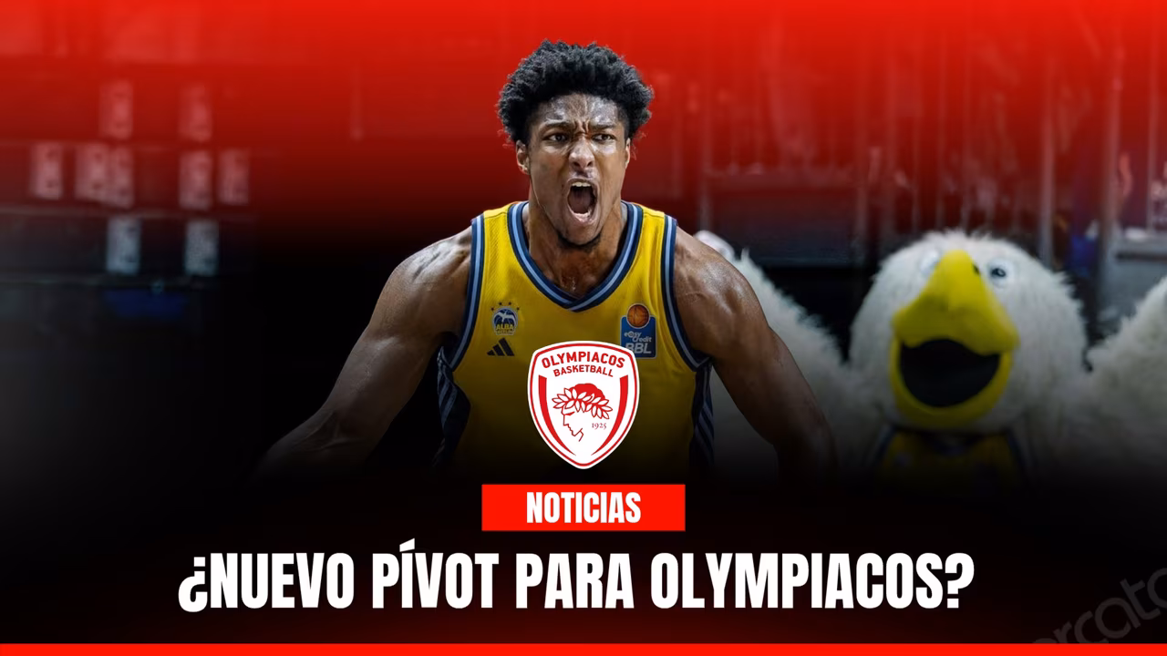 ¡Olympiacos sigue moviéndose! Otro center para la rotación griega