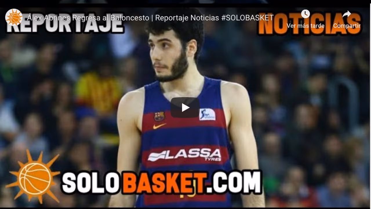 Álex Abrines regresa al baloncesto, regresa al Barça