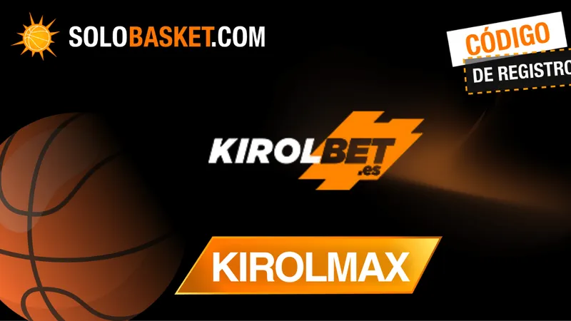 Código de promoción Kirolbet * KIROLMAX * | España | Octubre 2026
