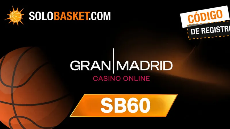 Código promocional Casino Gran Madrid SB60 | España | Octubre 2026